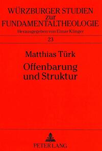 Offenbarung und Struktur