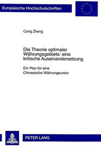 Die Theorie optimaler Währungsgebiete: eine kritische Auseinandersetzung