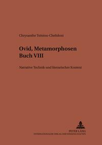 Ovid, «Metamorphosen» Buch VIII