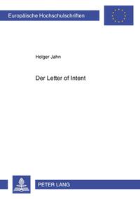 Der «Letter of Intent»