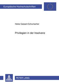 Privilegien in der Insolvenz