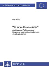 Wie lernen Organisationen?