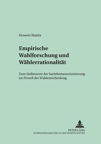 Empirische Wahlforschung und Wählerrationalität