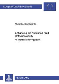 Enhancing the Auditor’s Fraud Detection Ability