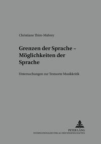 Grenzen der Sprache – Möglichkeiten der Sprache