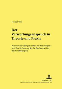 Der Verwertungswiderspruch in Theorie und Praxis