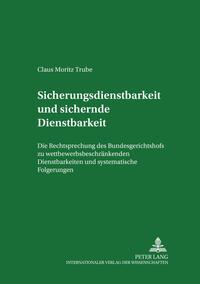 Sicherungsdienstbarkeit und sichernde Dienstbarkeit