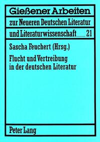 Flucht und Vertreibung in der deutschen Literatur