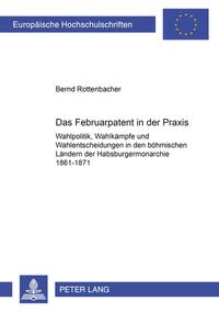 Das Februarpatent in der Praxis