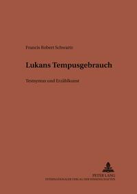 Lucans Tempusgebrauch