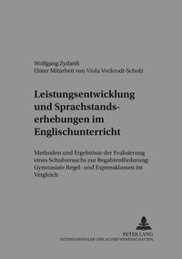 Leistungsentwicklung und Sprachstandserhebungen im Englischunterricht