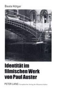 Identität im filmischen Werk von Paul Auster