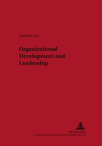 Organizational Development and Leadership