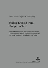 Middle English from Tongue to Text