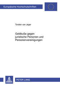 Geldbuße gegen juristische Personen und Personenvereinigungen