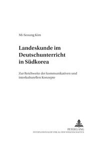 Landeskunde im Deutschunterricht in Südkorea