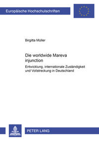 Die worldwide Mareva injunction