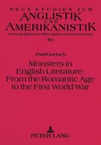 Monsters in English Literature: From the Romantic Age to the First World War
