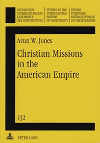 Christian Missions in the American Empire