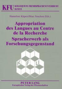 Appropriation des Langues au Centre de la Recherche / Spracherwerb als Forschungsgegenstand