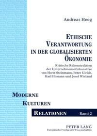 Ethische Verantwortung in der globalisierten Ökonomie