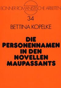 Die Personennamen in den Novellen Maupassants