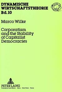 Corporatism and the Stability of Capitalist Democracies