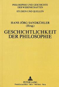 Geschichtlichkeit der Philosophie