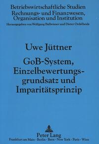 GoB-System, Einzelbewertungsgrundsatz und Imparitätsprinzip