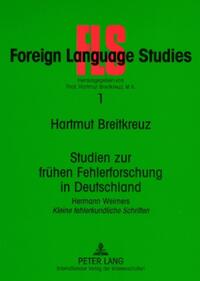 Studien zur frühen Fehlerforschung in Deutschland