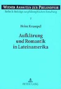 Aufklärung und Romantik in Lateinamerika