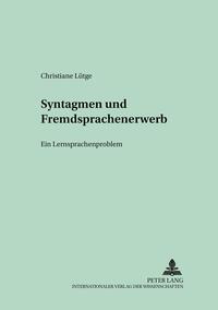 Syntagmen und Fremdsprachenerwerb