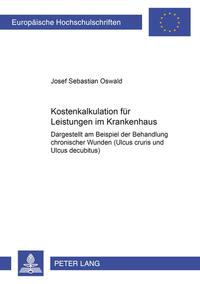 Kostenkalkulation für Leistungen im Krankenhaus