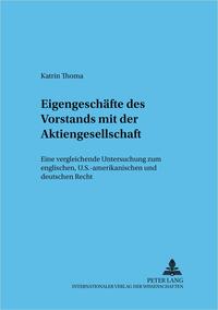 Eigengeschäfte des Vorstands mit der Aktiengesellschaft