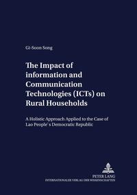 The Impact of Information and Communication Technologies (ICTs) on Rural Households