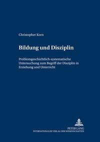 Bildung und Disziplin