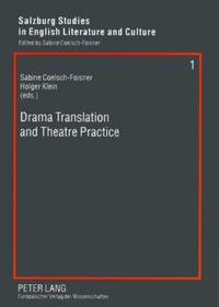 Drama Translation and Theatre Practice