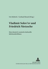 Vladimir Solov’ev und Friedrich Nietzsche