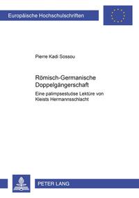 Römisch-Germanische Doppelgängerschaft