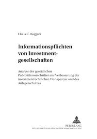 Informationspflichten von Investmentgesellschaften