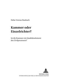 Kammer oder Einzelrichter?