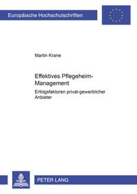 Effektives Pflegeheim-Management