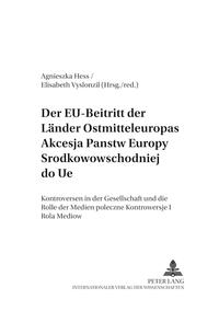 Der EU-Beitritt der Länder Ostmitteleuropas- Akcesja pa?stw Europy ?rodkowowschodniej do UE