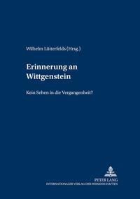 Erinnerung an Wittgenstein