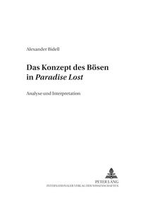 Das Konzept des Bösen in «Paradise Lost»