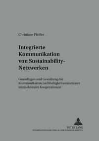 Integrierte Kommunikation von Sustainability-Netzwerken