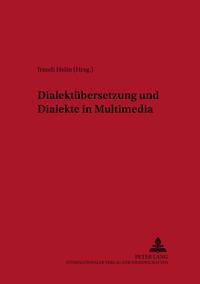 Dialektübersetzung und Dialekte in Multimedia