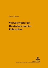 Verweiswörter im Deutschen und im Polnischen