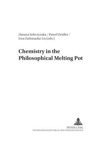 Chemistry in the Philosophical Melting Pot