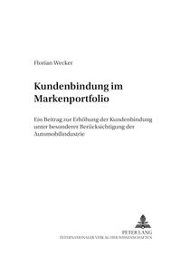 Kundenbindung im Markenportfolio